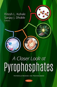 Closer Look at Pyrophosphates (eBook, PDF) Closer Look at Pyrophosphates (eBook, PDF)