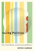 Seeing Politics (eBook, PDF)