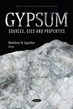 Gypsum: Sources, Uses and Properties (eBook, PDF)