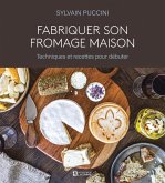 Fabriquer son fromage maison (eBook, ePUB) Fabriquer son fromage maison (eBook, ePUB)