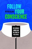 Follow Your Conscience (eBook, ePUB)