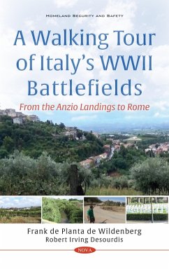 Walking Tour of Italy's WWII Battlefields: From the Anzio Landings to Rome (eBook, PDF)