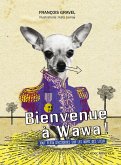 Bienvenue à Wawa ! (eBook, ePUB) Bienvenue à Wawa ! (eBook, ePUB)