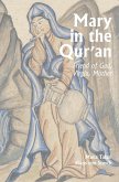 Mary in the Qur'an (eBook, ePUB)