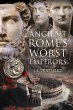 Ancient Rome's Worst Emperors (eBook,... - Bild 1