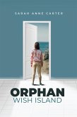 Orphan Wish Island (eBook, ePUB)