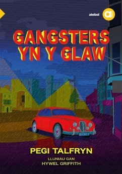 Cover Cyfres Amdani: Gangsters yn y Glaw (eBook, ePUB)