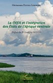La CICOS et l'intégration des États de l'Afrique centrale (eBook, PDF) La CICOS et l'intégration des États de l'Afrique centrale (eBook, PDF)