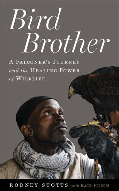 Bird Brother (eBook, ePUB) - Rodney Stotts, Stotts