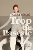 Trop de Pascale (eBook, PDF) Trop de Pascale (eBook, PDF)
