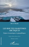 Les routes maritimes arctiques (eBook, PDF)