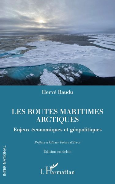 Les routes maritimes arctiques (eBook, PDF) Les routes maritimes arctiques (eBook, PDF)
