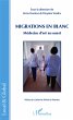 Migrations en blanc (eBook, PDF) - Bild 1