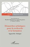 Demarches artistiques pour la recherche et la formation (eBook, PDF) Demarches artistiques pour la recherche et la formation (eBook, PDF)