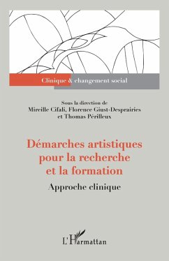 Demarches artistiques pour la recherche et la formation (eBook, PDF) - Cifali; Giust-Desprairies; Perilleux