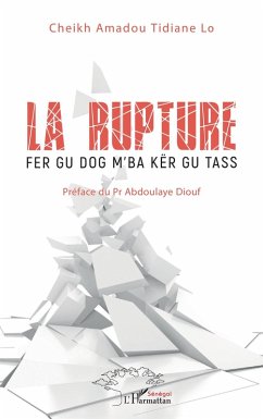 La rupture (eBook, PDF) - Tidiane Lo