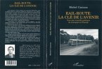 Rail-route : la clé de l'avenir (eBook, PDF)