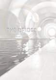 The Bridge: Fundamentals of 3D Spatial Design (eBook, ePUB)