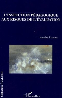 Cover L'inspection pédagogique aux risques de l'évaluation (eBook, ePUB)