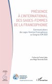 Présence à l'international des sages-femmes de la francophonie (eBook, ePUB)