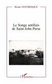 Le songe antillais de Saint-John Perse (eBook, PDF)
