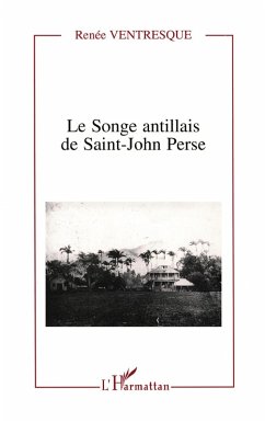 Cover Le songe antillais de Saint-John Perse (eBook, PDF)