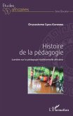 Histoire de la pédagogie. Lumières sur la pédagogie traditionnelle africaine (eBook, PDF)