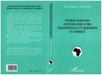 Interactions des Systemes Educatifs Traditionnels et Modernes en Afrique (eBook, PDF)