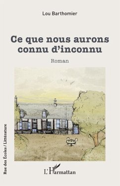 Cover Ce que nous aurons connu d'inconnu (eBook, PDF)