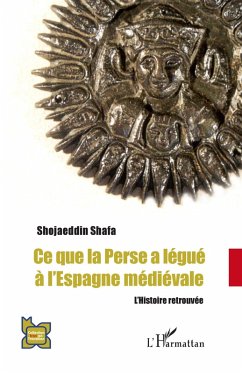 Cover Ce que la Perse a légué à l'Espagne médiévale (eBook, ePUB)