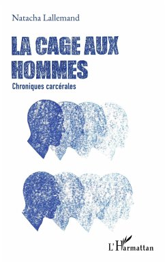 Cover La cage aux hommes (eBook, PDF)