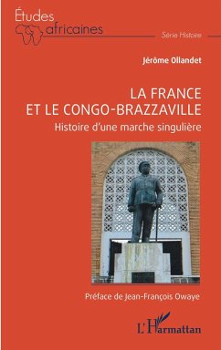 La France et le Congo-Brazzaville (eBook, ePUB) - Ollandet