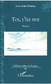 Toi, l'île nue (eBook, PDF)