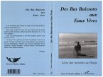 Des bas buissons aux eaux vives (eBook, PDF)