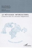 Le métissage interculturel (eBook, ePUB)