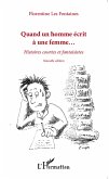 Quand un homme écrit à une femme... (eBook, PDF)