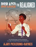 Displaced to Realigned (eBook, ePUB)
