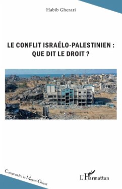 Cover Le conflit israelo-palestinien : que dit le droit ? (eBook, PDF)