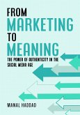 From Marketing to Meaning (eBook, ePUB)