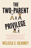 Two-Parent Privilege (eBook, ePUB)