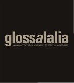 Glossalalia - An Alphabet of Critical Keywords (eBook, PDF)