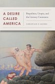 Desire Called America (eBook, PDF)