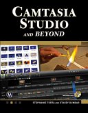 Camtasia Studio and Beyond (eBook, PDF) Camtasia Studio and Beyond (eBook, PDF)