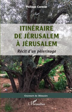 Cover Itinéraire de Jérusalem à Jérusalem (eBook, PDF)