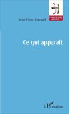 Ce qui apparaît (eBook, PDF)