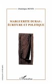 Marguerite Duras: écriture et politique (eBook, ePUB)