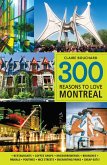 300 reasons to love Montreal (eBook, PDF) 300 reasons to love Montreal (eBook, PDF)