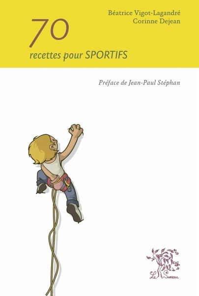 70 recettes pour sportifs (eBook, PDF)