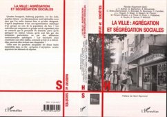 Cover La ville : agrégation et ségrégation sociales (eBook, PDF)