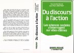 Du discours à l'action : les sciences sociales s'interrogent sur elles-mêmes (eBook, PDF)